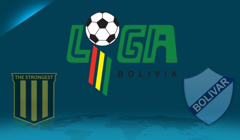 Bolivar & The Strongest Sitting at the Top of Bolivian Football